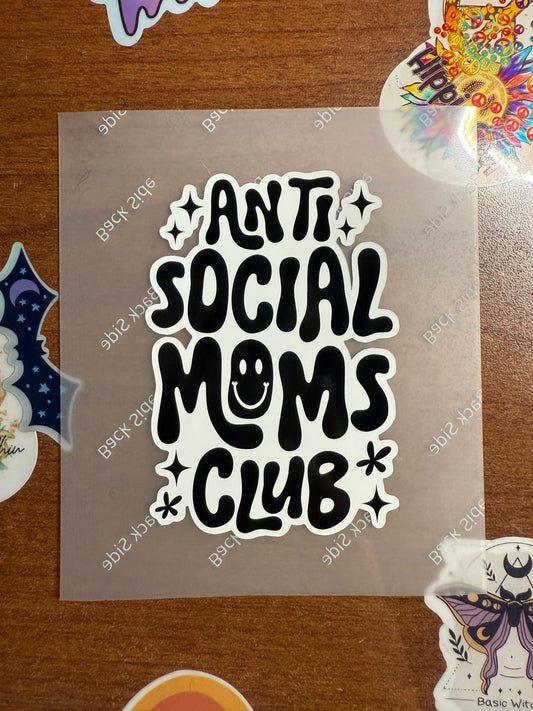 Anti Social Moms Club Sticker