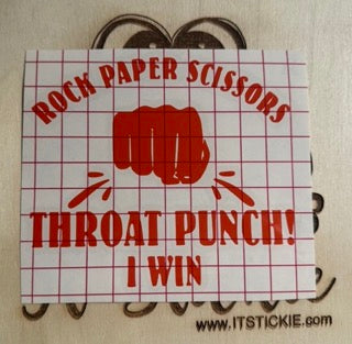 Rock Paper Scissors Throat Punch I win Decal image 0