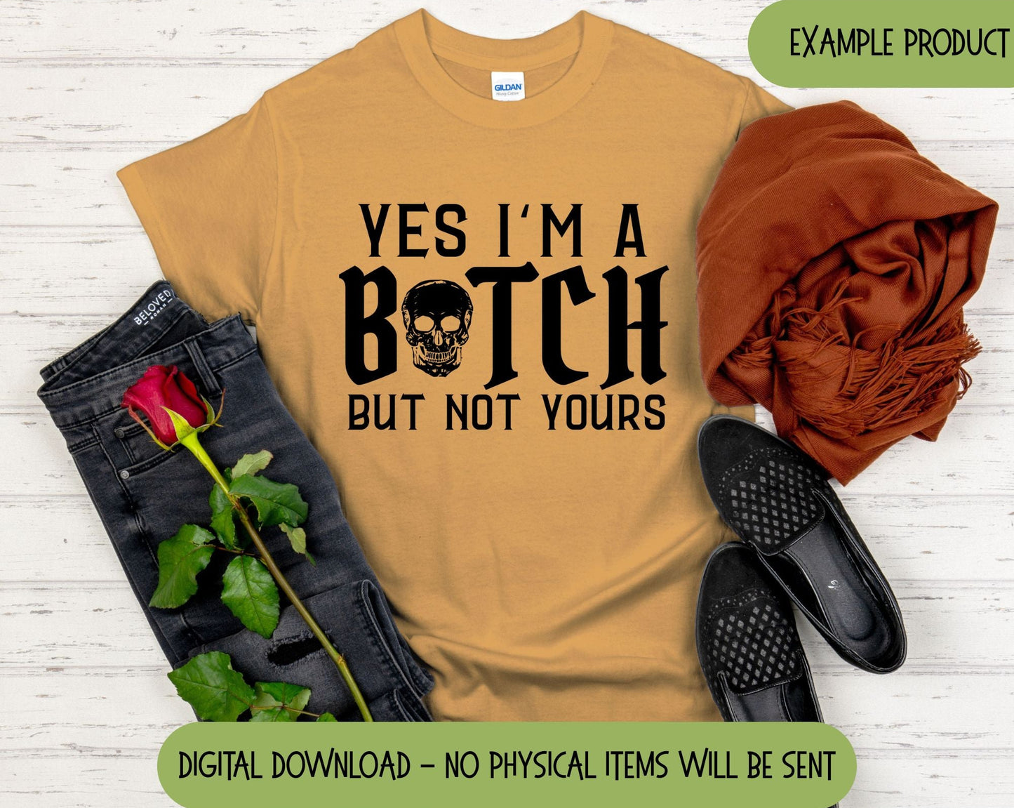 Yes I'm a Bitch T-Shirt Design PNG