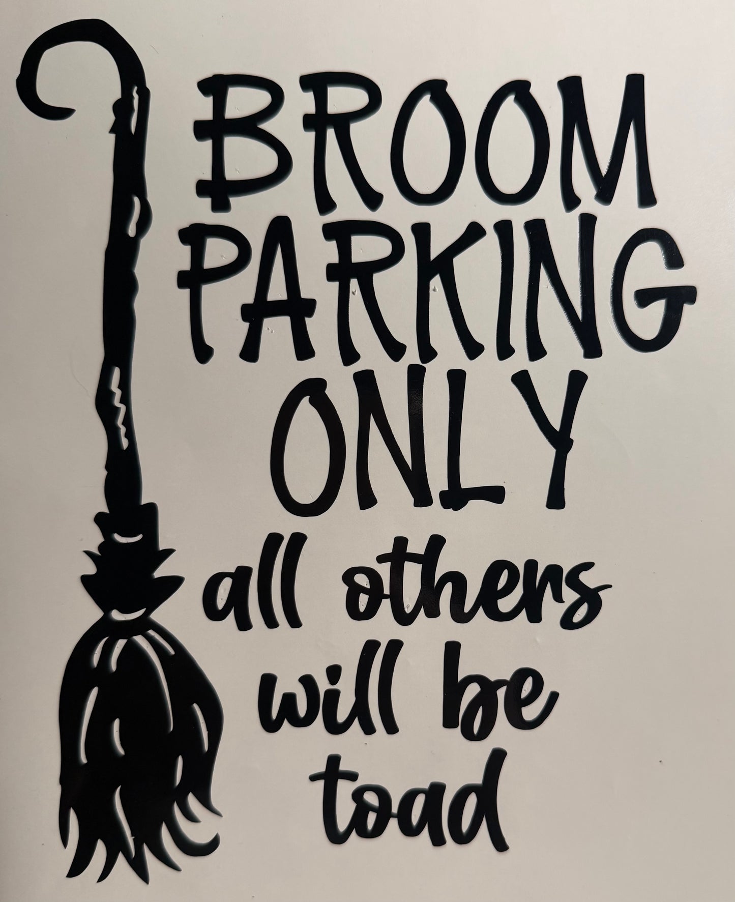 Broom Parking Only Decal