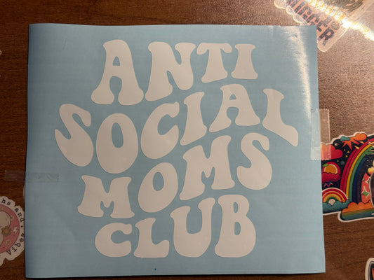 Anti-Social Moms Club Decal