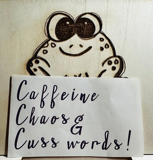Caffeine, Chaos & Cuss Words