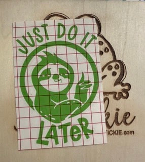 Just do it later Decal image 0