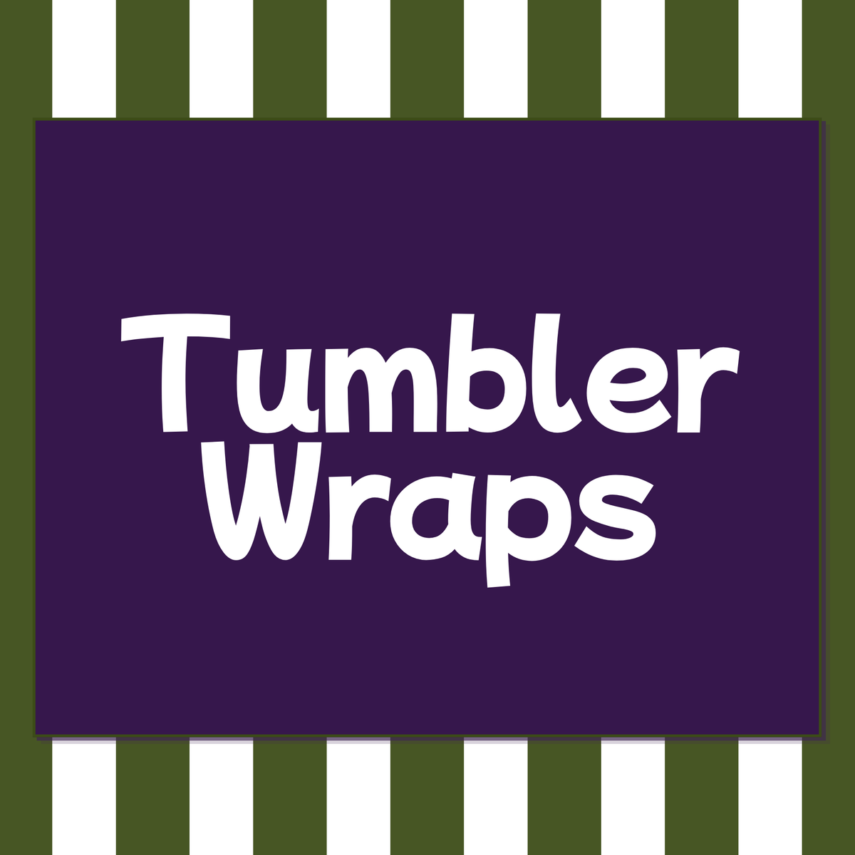 Tumbler Wraps