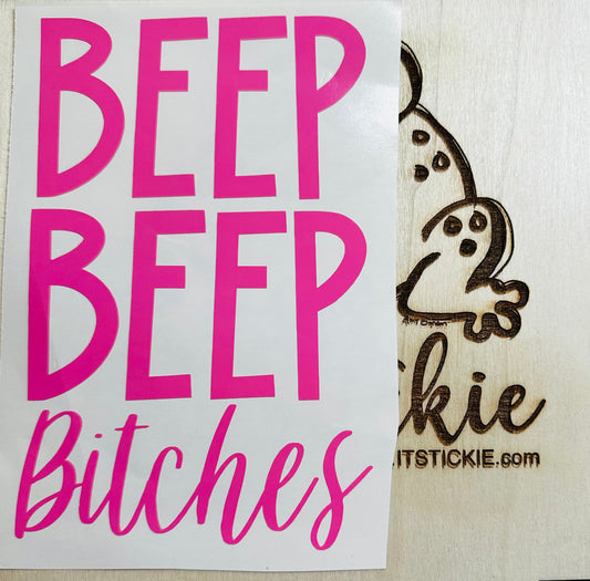 Beep Beep Bitches Decal image 0