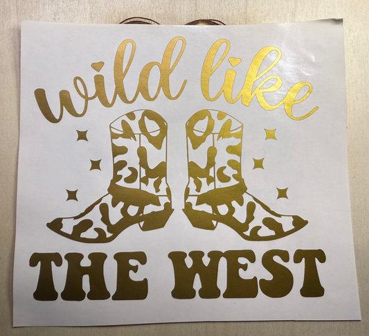 Wild like the West Decal image 0