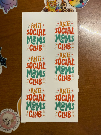 Anti Social Moms Club Sticker