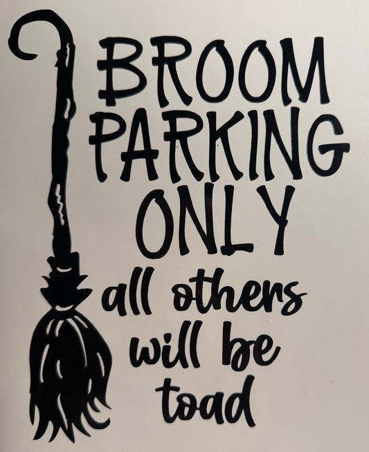 Broom Parking Only Decal