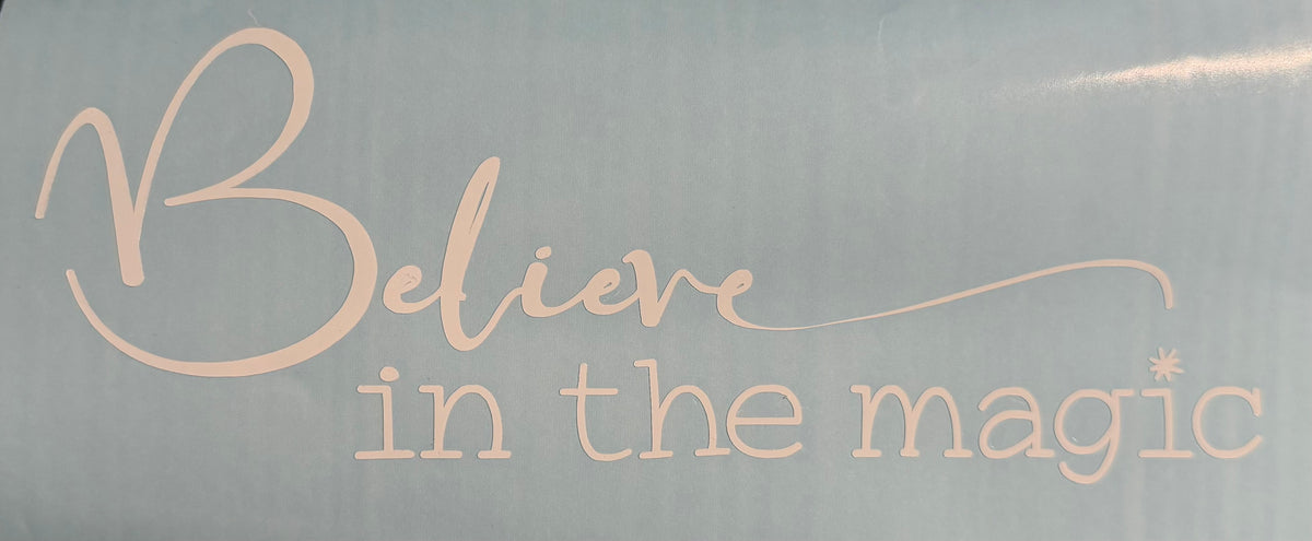 Believe in the Magic Decal
