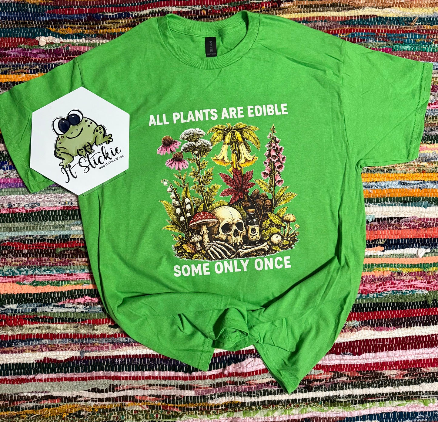 All Plants Are Edible… Some Only Once