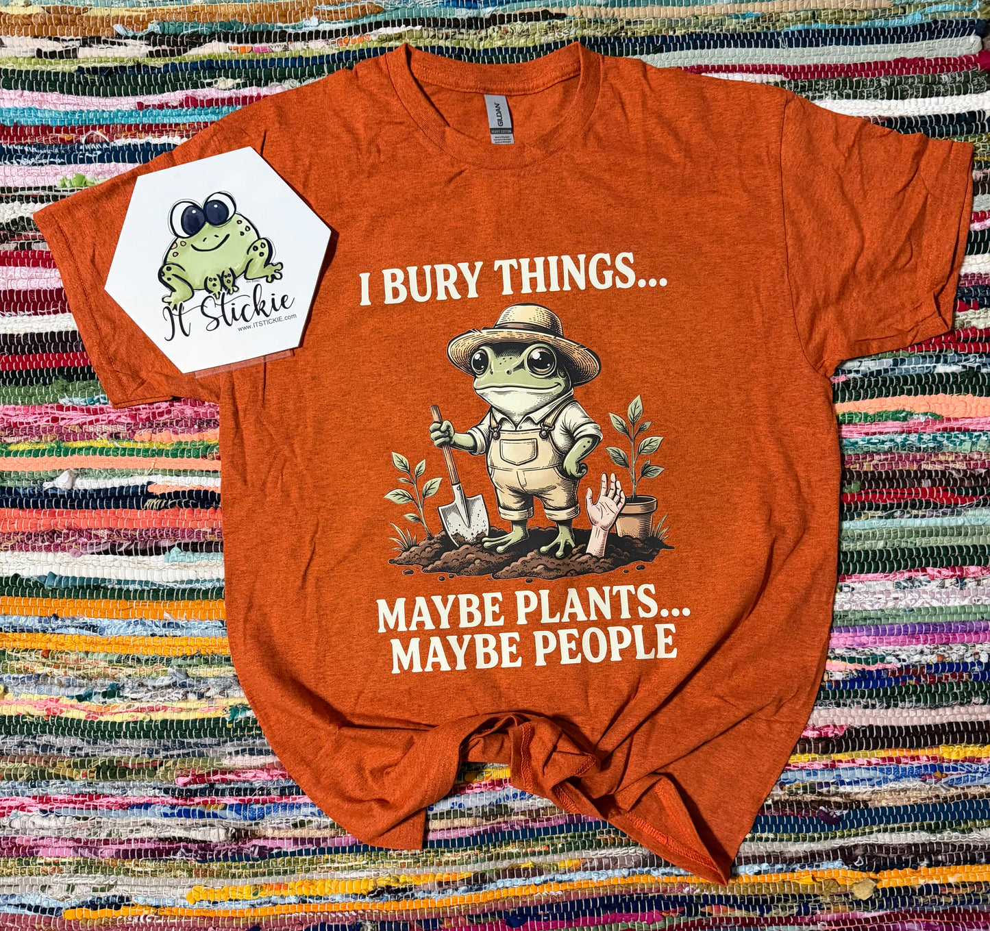 I Bury Things… Maybe Plants… Maybe People