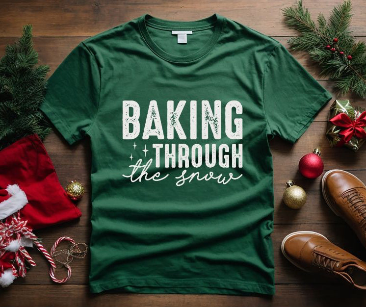 Baking through the snow shirt