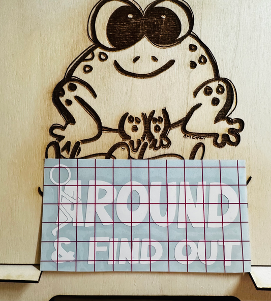 Fuck Around & Find Out Decal image 0